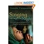 Singing through the Night: Courageous Stories of Faith from Women in the Persecuted Church