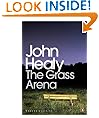 The Grass Arena: An Autobiography (Penguin Modern Classics)