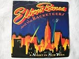 ELBOW BONES & RACKETEERS A Night in New York 7" 45