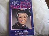 Getting things done : Eva Burrows, a biography