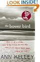 The Bower Bird (Gussie)