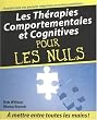Les Th�rapies comportementales et cognitives pour les Nuls
