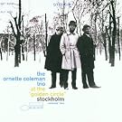 The Ornette Coleman Trio At the Golden Circle, Vol. 2