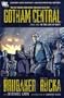 Gotham Central Book One: In the Line of Duty