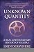 Unknown Quantity
