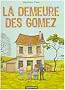 La demeure des Gomez