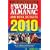 The World Almanac and Book of Facts 2010