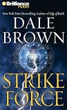 Strike Force: A Novel