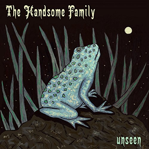Album Art for Unseen by The Handsome Family