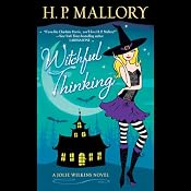Witchful Thinking: A Jolie Wilkins Novel | [H. P. Mallory]