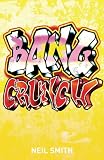 Bang Crunch: n/a
