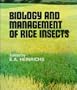 Biology and Management of Rice Insects