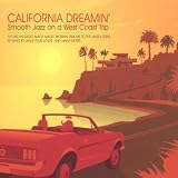 California Dreamin: Smooth Jazz On A West Coast Trip