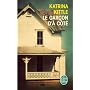 Le Gar�on d'� c�t� de Katrina Kittle