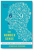 The Number Sense: How the Mind Creates Mathematics, Revised and Updated Edition