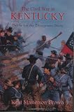 The Civil War in Kentucky