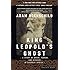 King Leopold's Ghost: A Story of Greed, Terror, and Heroism in Colonial Africa