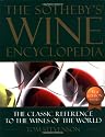 The Sotheby's Wine Encyclopedia: The Classic Reference to the Wines of the World