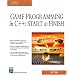 Game Programming in C++: Start to Finish (Game Development Series)