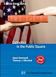 Catholics in the Public Square
