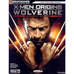 X-Men Origins Wolverine Official Strategy Guide (Official Strategy Guides (Bradygames))