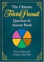 Ultimate TRIVIAL PURSUIT Question and Answer Book, The