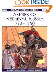 Armies of Medieval Russia 750-1250