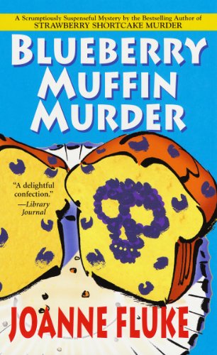 Blueberry Muffin Murder (Hannah Swensen Mysteries)