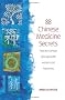 88 Chinese Medicine Secrets: How to Cultivate Lifelong Health, Wisdom and Happiness