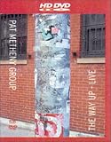 Produkt-Bild: Pat Metheny Group - The Way Up/Live [HD DVD]
