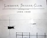 Produkt-Bild: Hundert Jahre Lindauer Segler-Club. 1889 - 1989.