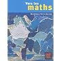 Vers les maths Petite Section de Ga�tan Duprey