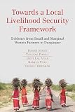 Towards a local livelihood security framework : evidence from small and marginal women farmers in Dungarpur