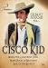  : Cisco Kid Western Triple Feature, Vol. 2
