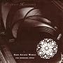 From Ancient Worlds (For Harmonic Piano)