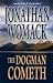 The Dogman Cometh The Dogman Cometh