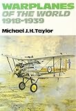 Warplanes : of the world 1918-1939