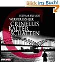 Crinellis kalter Schatten