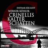 Crinellis kalter Schatten