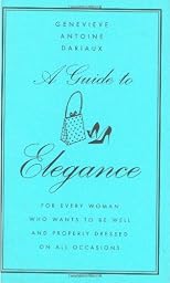 A Guide to Elegance
