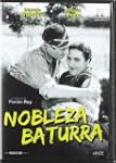 Nobleza baturra [DVD]