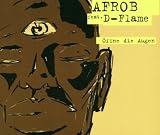 Íffne die Augen (3 versions, 2001, feat. D-Flame)