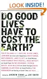 Do Good Lives Have to Cost the Earth?
