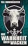 Die Wahrheit �ber Wacken: Wacken von A-Z