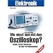 Wie misst man mit dem Oszilloskop?