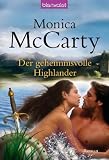 Der geheimnisvolle Highlander: Roman - Monica McCarty