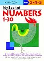 My Book Of Numbers 1-30 (Kumon Workbooks)