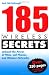 185 Wireless Secrets: Unleash the Power of PDAs, Cell Phones and Wireless Networks