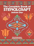 The Complete Book of Stencilcraft (Dover Craft Books)