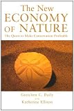 The New Economy of Nature